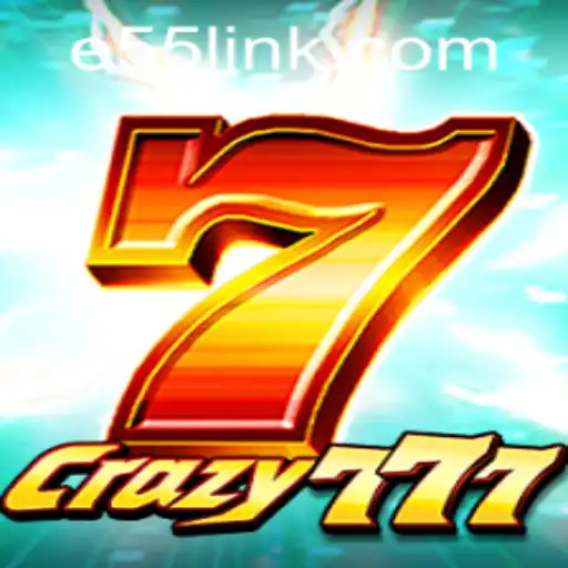 Exploring Crazy777: Your Ultimate Guide to E55 PH Login and Gameplay