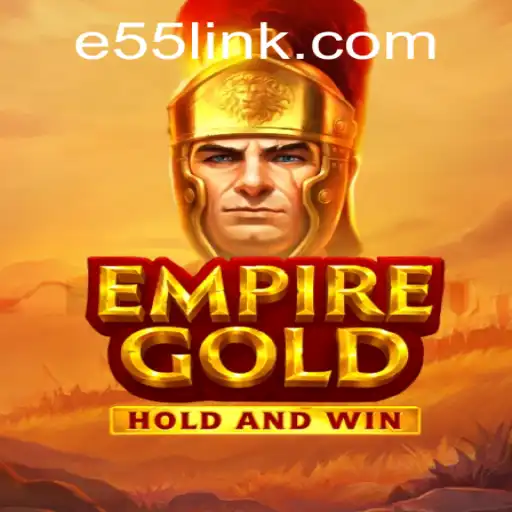 EmpireGold: A Comprehensive Guide to e55 PH Login and Gameplay