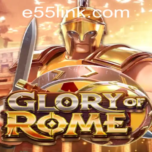 Exploring GloryofRome and e55 PH Login: A Comprehensive Guide