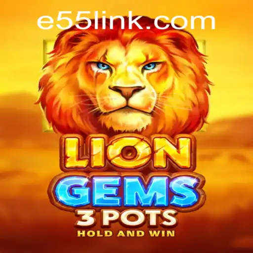Exploring the Enchanting World of LionGems3pots: The Game Taking the e55 PH Login Community by Storm