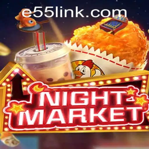 Exploring the Thrilling World of NIGHTMARKET and E55 PH Login