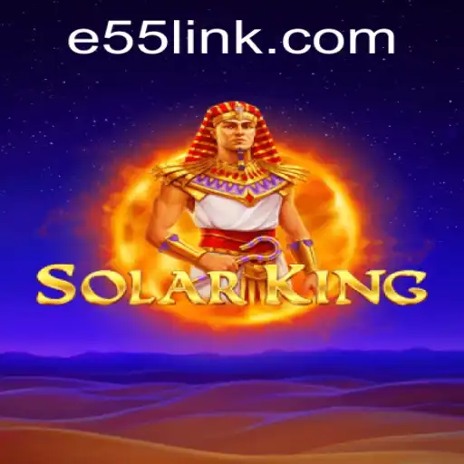 SolarKing: Navigating the Galactic Arena with E55 PH Login
